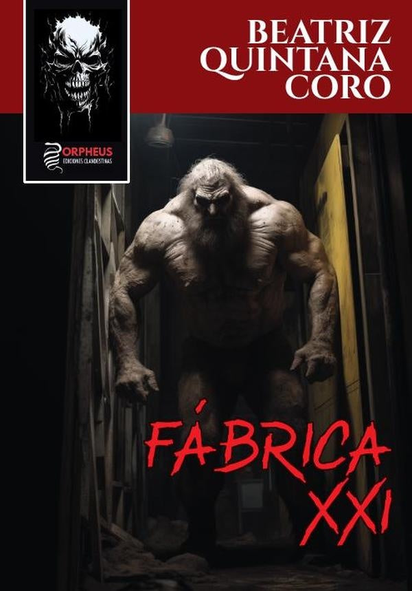 Fábrica XXI | Beatriz Quintana Coro