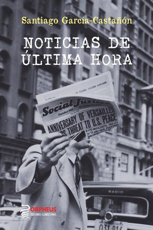 Noticias de última hora-Breaking News | Santiago García-Castañón