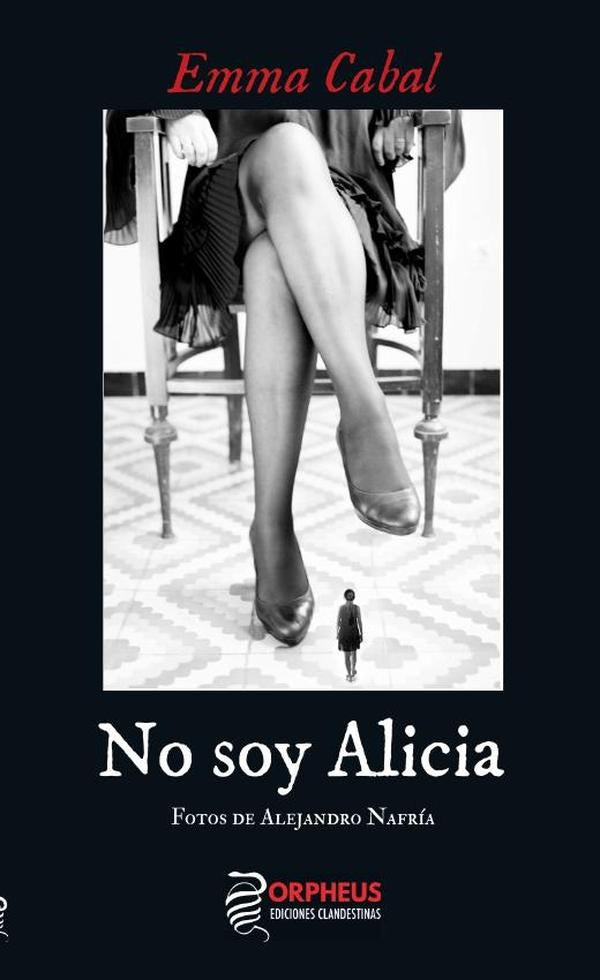 No soy Alicia | Emma Cabal