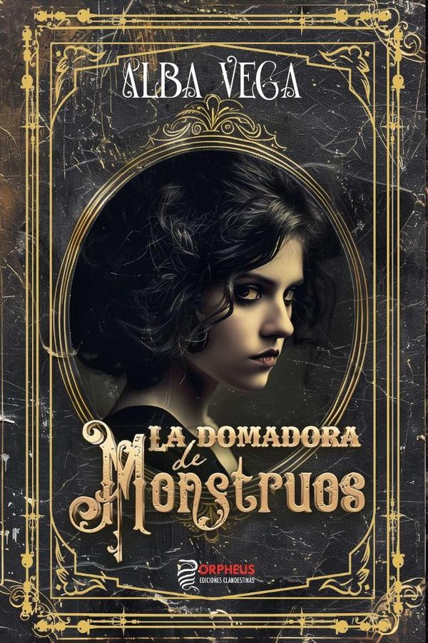 La domadora de monstruos | Alba Vega