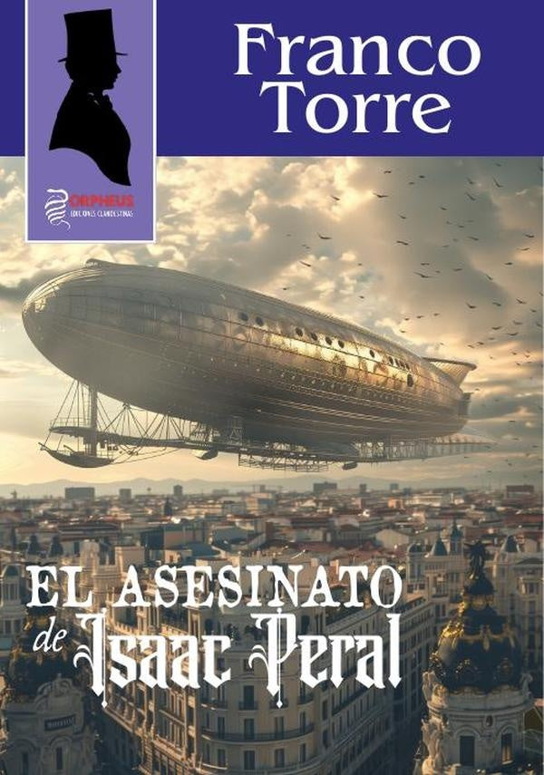 El asesinato de Isaac Peral | Christian Franco Torre