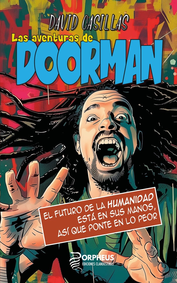 Las aventuras de Doorman | David Casillas