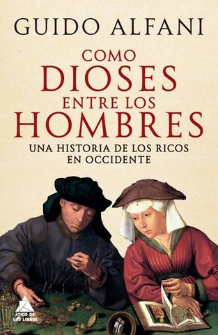 Como dioses entre hombres | GUIDO ALFANI