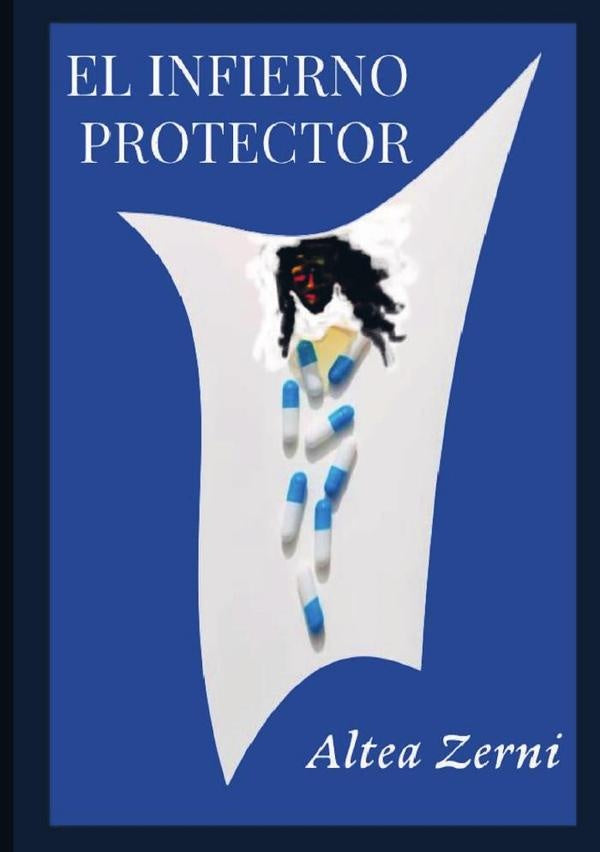 El infierno protector | Altea Zerni