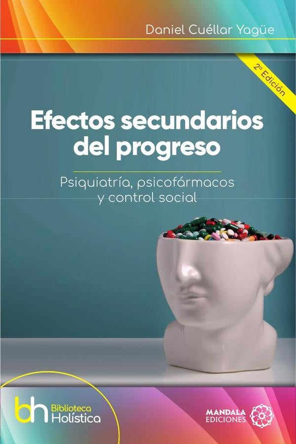 Efectos secundarios del progreso | Daniel Cuéllar Yagüe