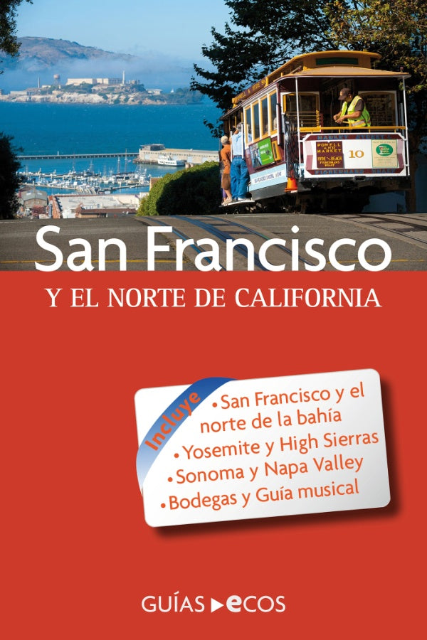San Francisco y el norte de California | Manuel Valero