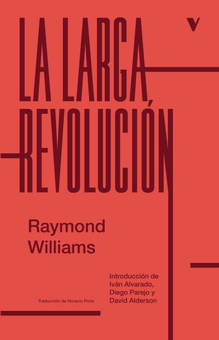 LA LARGA REVOLUCIÓN | Raymond Williams