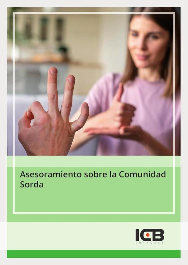 Asesoramiento sobre la Comunidad Sorda | ICB Editores