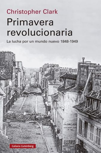 PRIMAVERA REVOLUCIONARIA  | CHRISTOPHER  CLARK