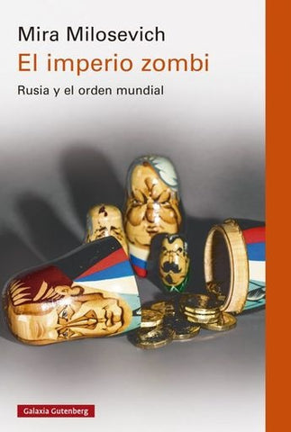 EL IMPERIO ZOMBI (CON DETALLES).. | MIRA MILOSEVICH