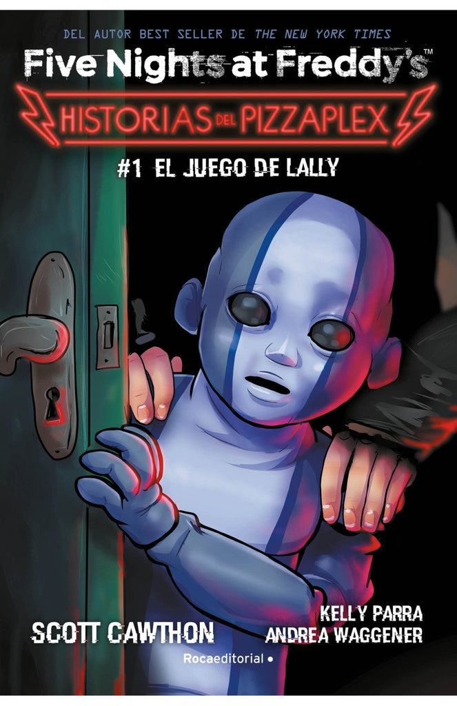 HISTORIA DE PIZZAPLEX 1 EL JUEGO DE LALLY.. | Scott  Cawthon