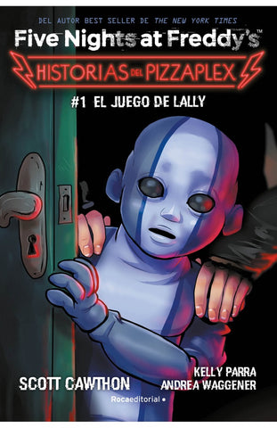 HISTORIA DE PIZZAPLEX 1 EL JUEGO DE LALLY.. | Scott  Cawthon