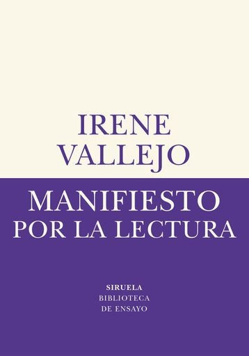 MANIFIESTO POR LA LECTURA*.. | IRENE VALLEJO