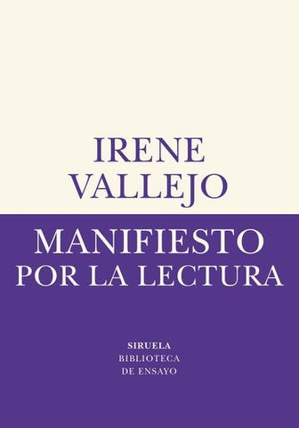 MANIFIESTO POR LA LECTURA*.. | IRENE VALLEJO