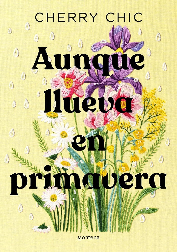 AUNQUE LLUEVA EN PRIMAVERA.. | Cherry Chic