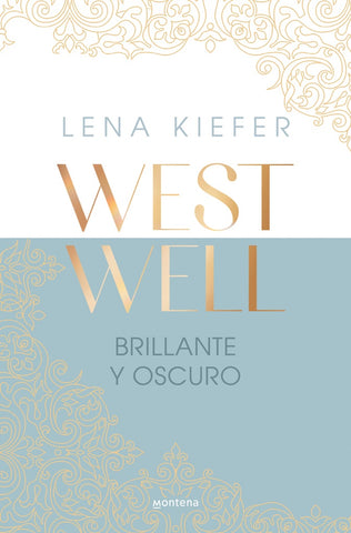 BRILLANTE Y OSCURO.. | Lena Kiefer