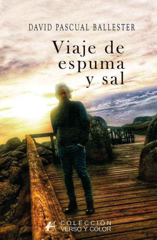 Viaje de espuma y sal | David Pascual Ballester