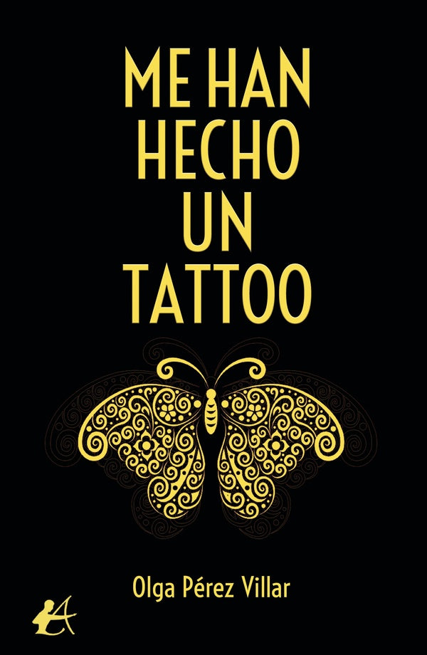 Me han hecho un tattoo | Olga Pérez Villar