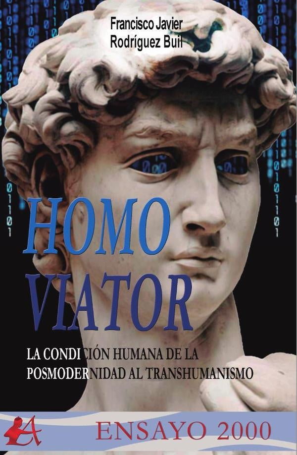 Homo viator | Francisco Javier  Rodríguez Buil