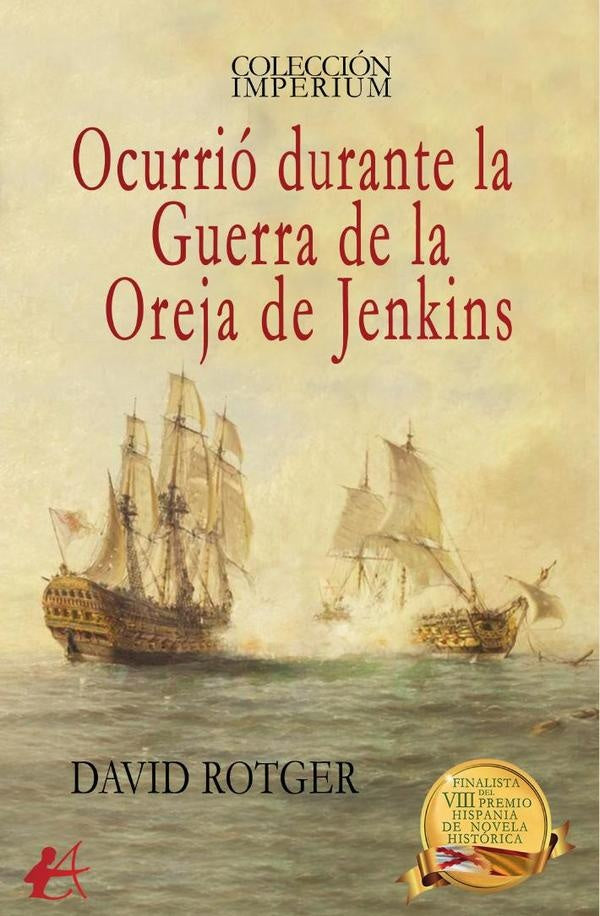 Ocurrió durante la Guerra de la Oreja de Jenkins | David Rotger