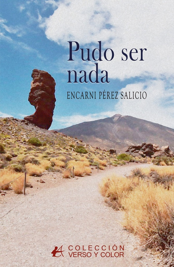 Pudo ser nada | Encarni Pérez Salicio