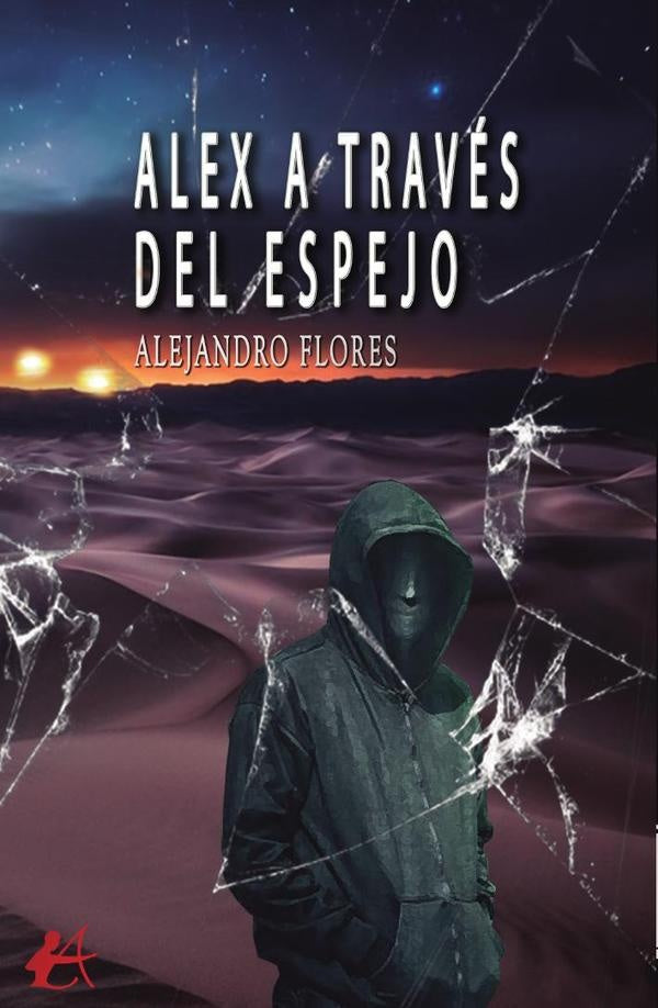 Alex a través del espejo | Alejandro Flores