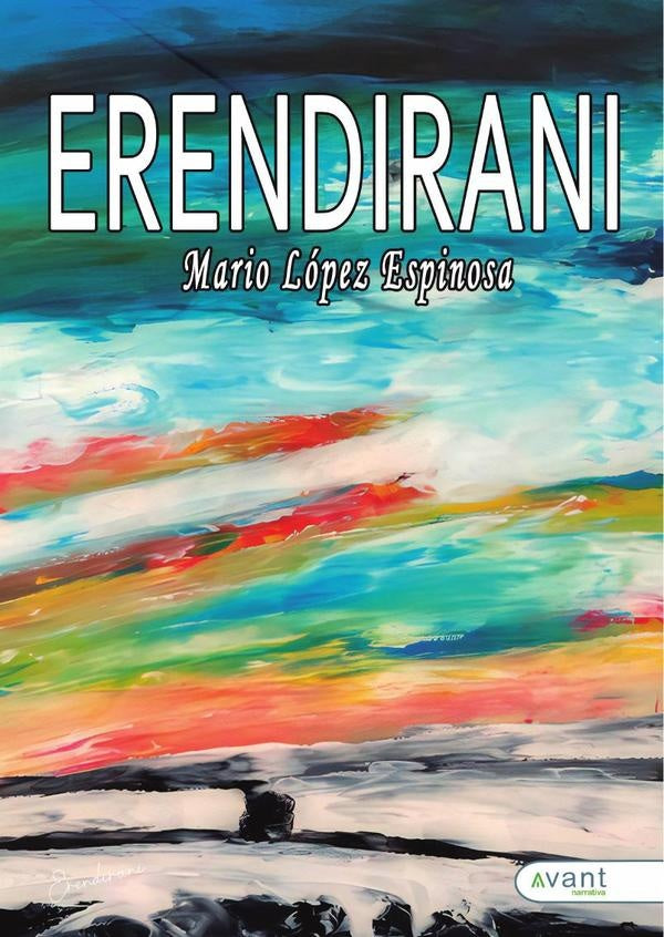 Erendirani | Mario López Espinosa