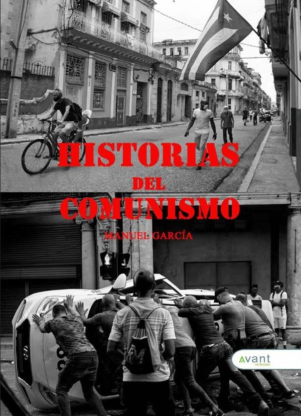 Historias del comunismo | Manuel García