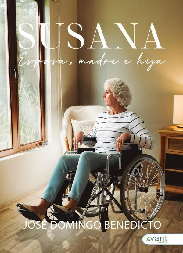 Susana, esposa, madre e hija | José Domingo Benedicto