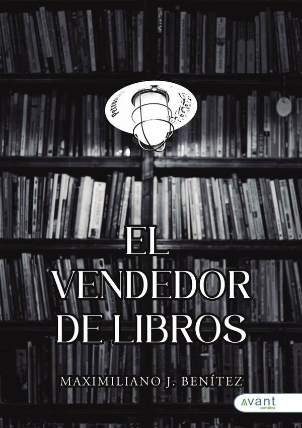 El vendedor de libros | Maximiliano J. Benítez