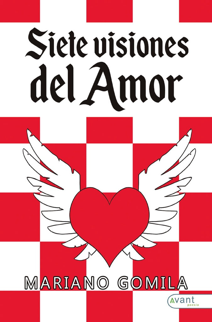 Siete visiones del amor | Mariano Gomila