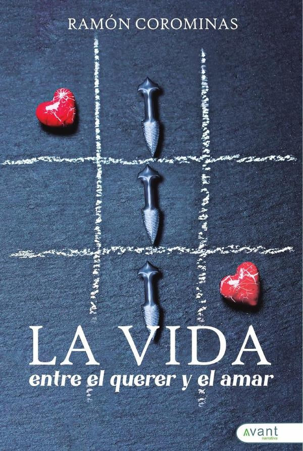 La vida entre el querer y el amar | Ramón Corominas