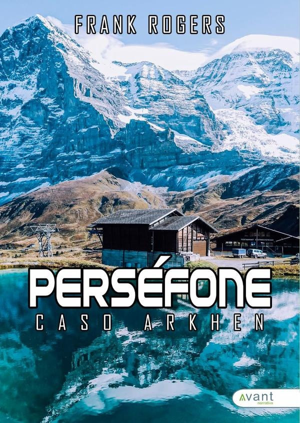 Perséfone, caso Arkhen | Frank Rogers