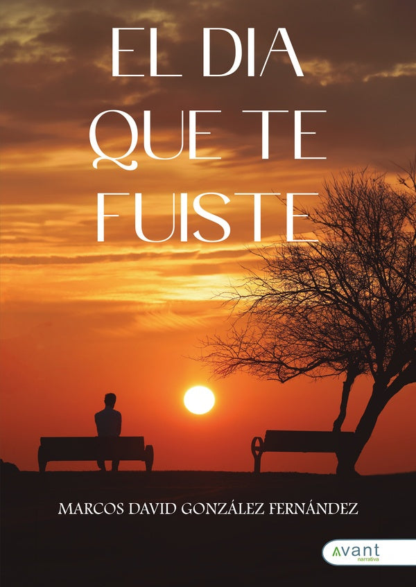 El día que te fuiste | Marcos David González Fernández