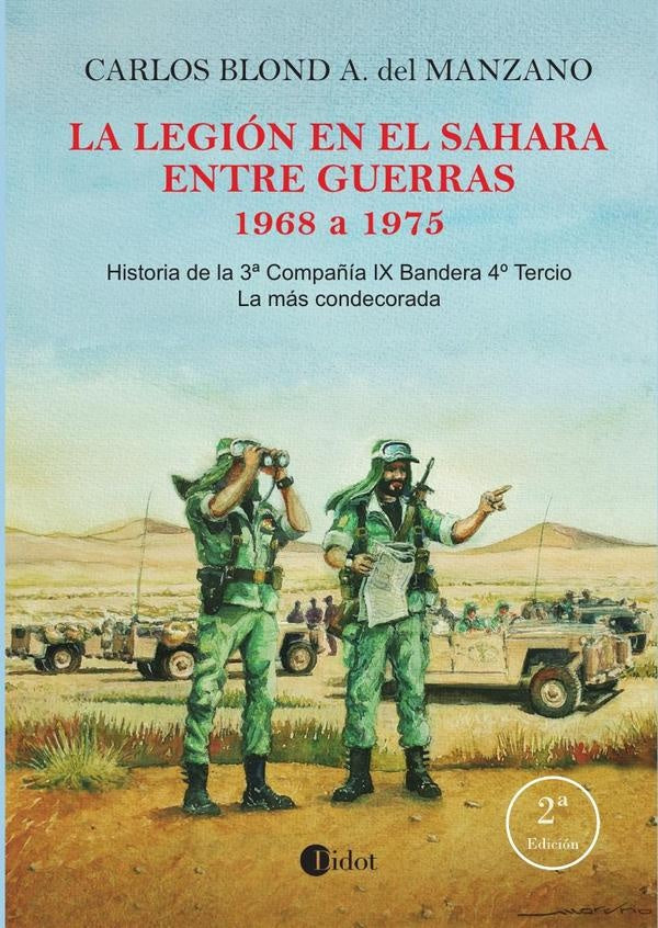 La Legión en el Sahara 1968 a 1975 (2ª Ed) | Carlos Blond