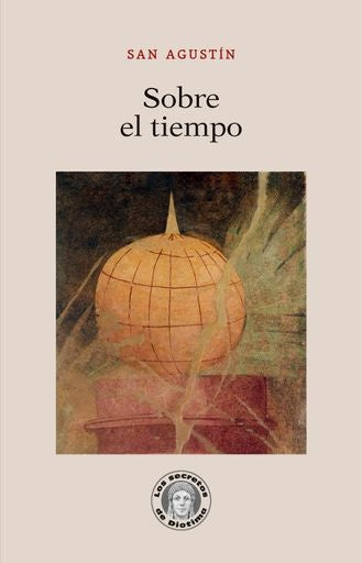 SOBRE EL TIEMPO.. | San Agustín de Hipona