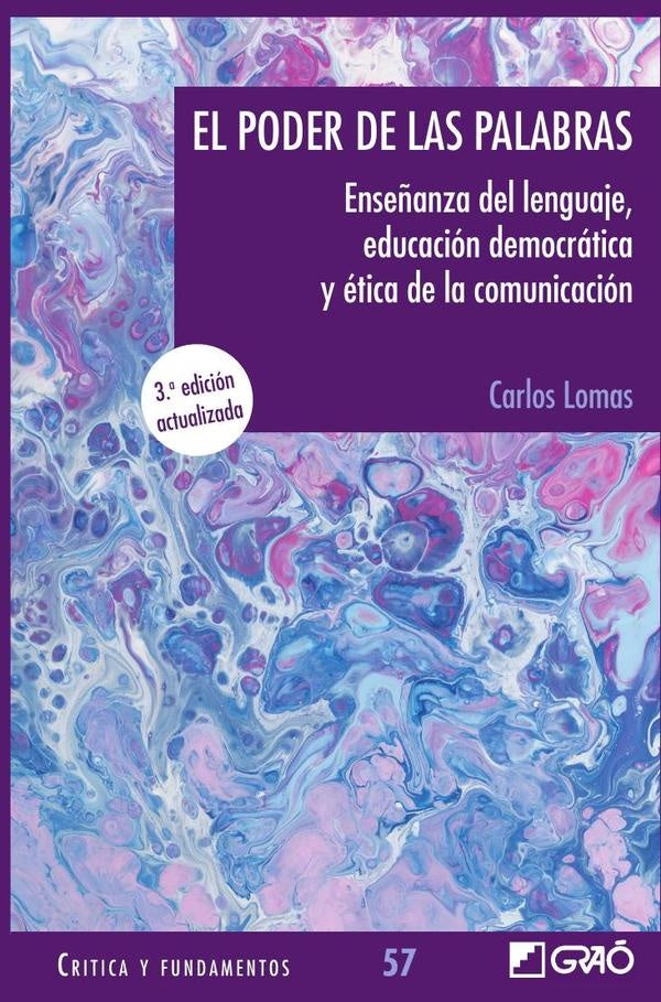 El poder de las palabras | Carlos Lomas García