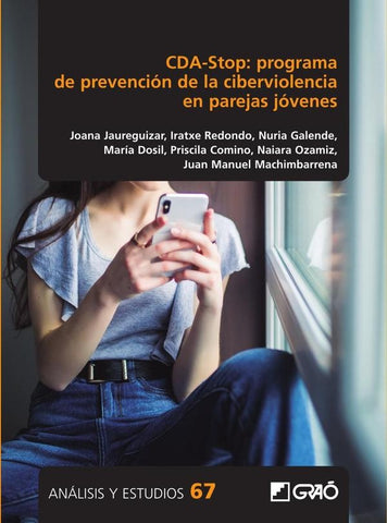 CDA-Stop: programa de prevención de la ciberviolencia en parejas jóvenes | Dosil-Santamaria, Jaureguizar Albóniga Mayor y...