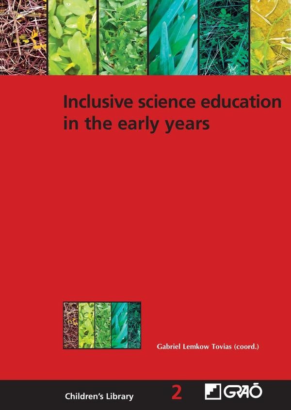 Inclusive science education in the early years | Lemkow Tovías, Biesmans y otros