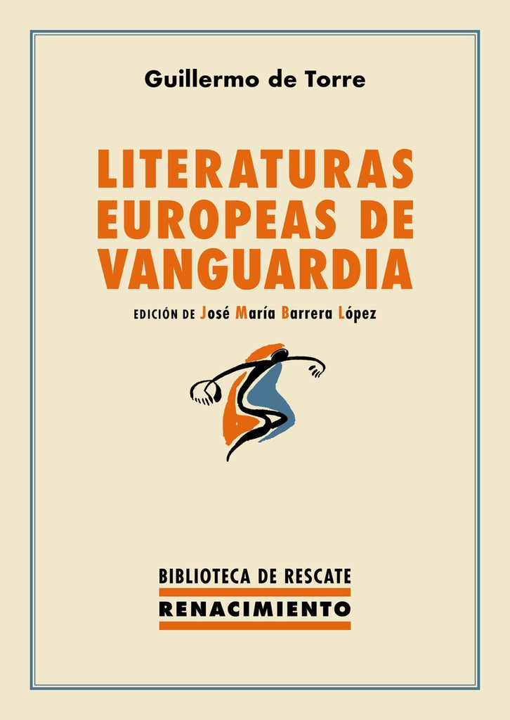 Literaturas europeas de vanguardia | Torre, Borges y otros