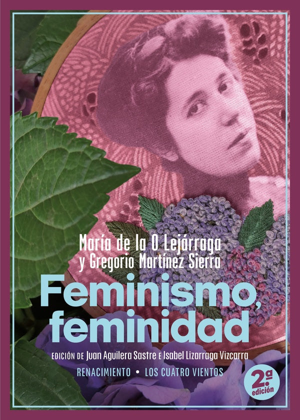 Feminismo, feminidad | Sierra, Lejárraga y otros