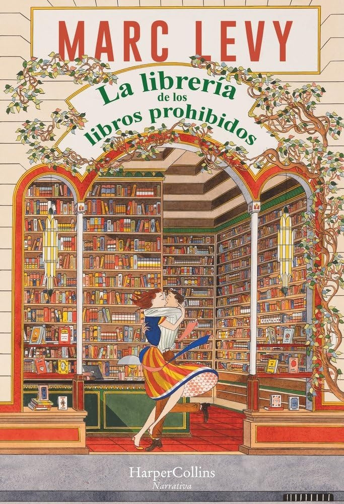 LA LIBRERIA DE LIBROS PROHIBIDOS.. | Marc Levy