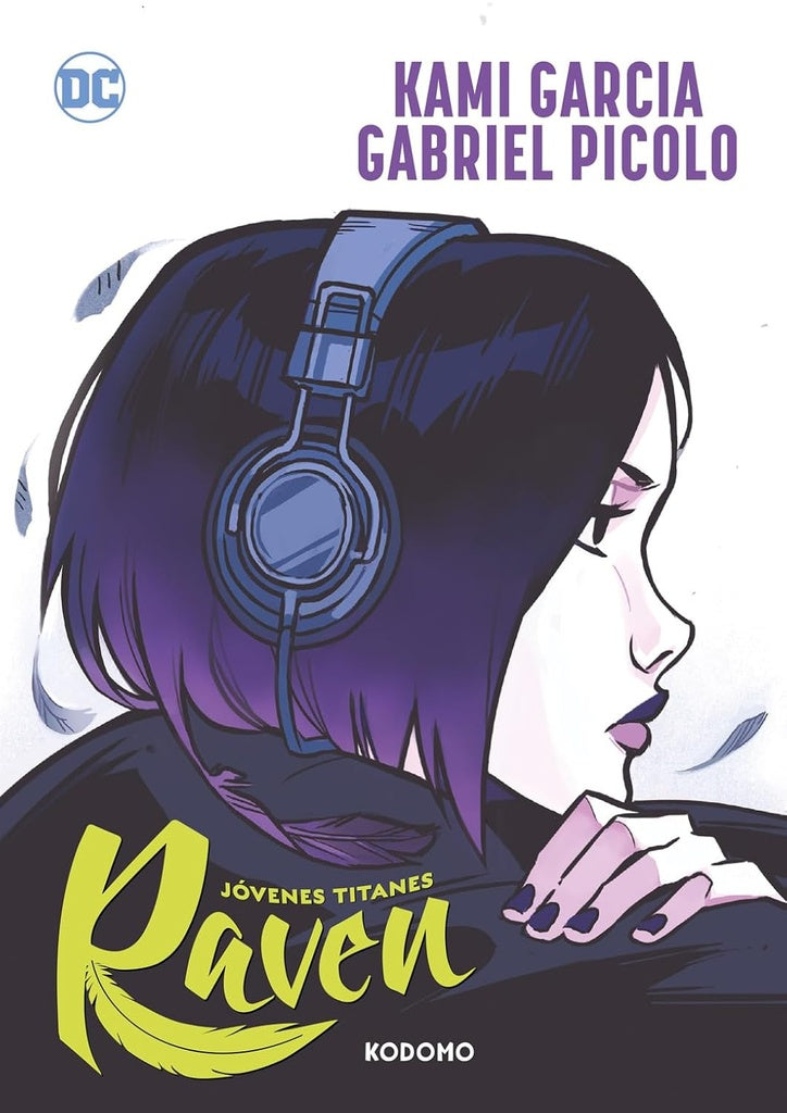 JOVENES TITANES: RAVEN.. | Kami García