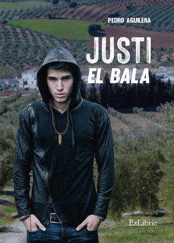 Justi el Bala | Pedro Aguilera