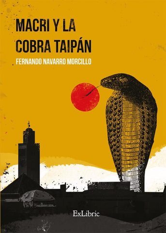 Macri y la cobra taipán | Fernando Navarro Morcillo