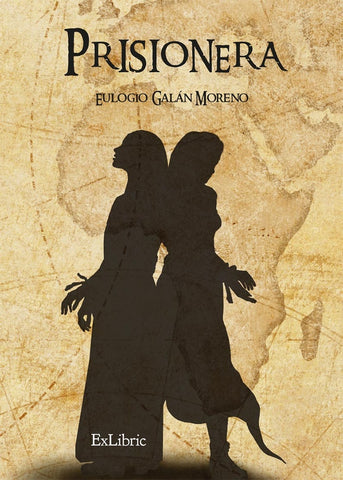 Prisionera | Eulogio Galán Moreno