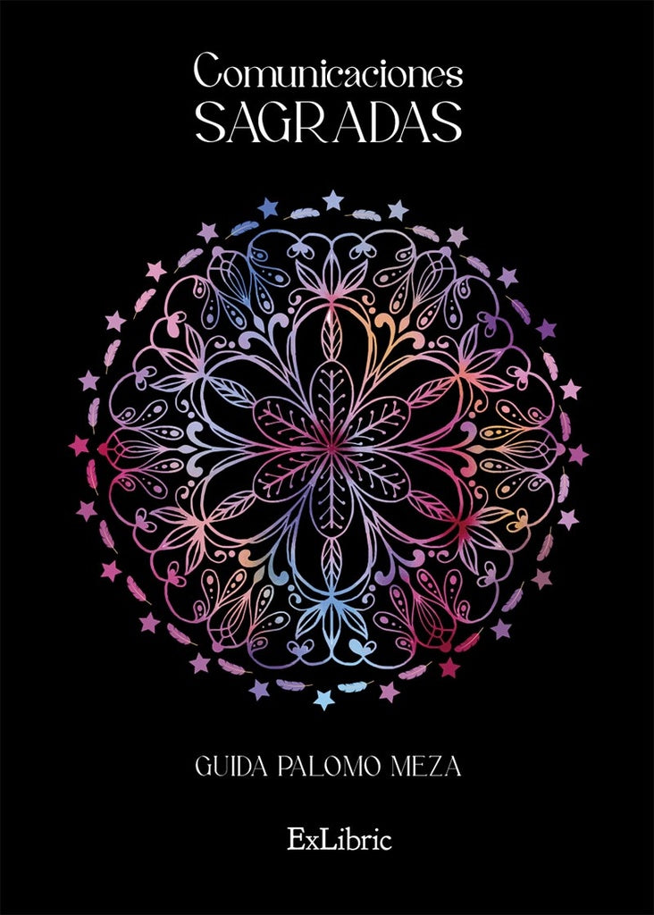 Comunicaciones sagradas | Guida Palomo Meza