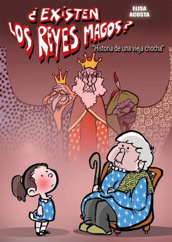 ¿Existen los Reyes Magos? | Elisa Acosta