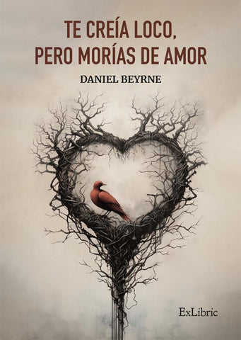 Te creía loco, pero morías de amor | Daniel Bey, Beyrne