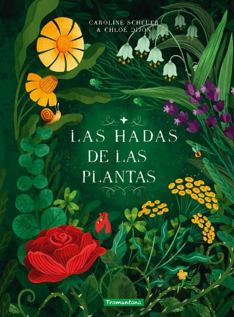 LAS HADAS DE LAS PLANTAS.. | CAROLINE  SCHEUER